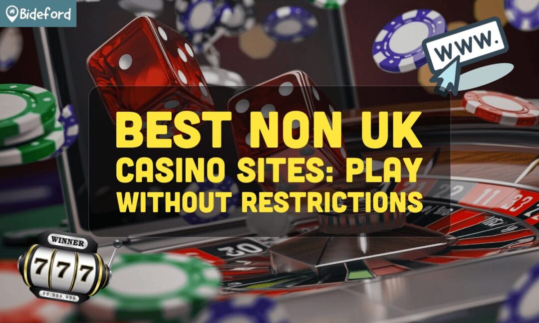 Exploring Non UK Casinos A Diverse Gaming Experience