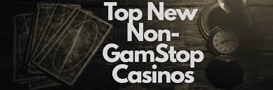 Discover Non Gamstop Casinos A Guide to Your Next Gaming Adventure